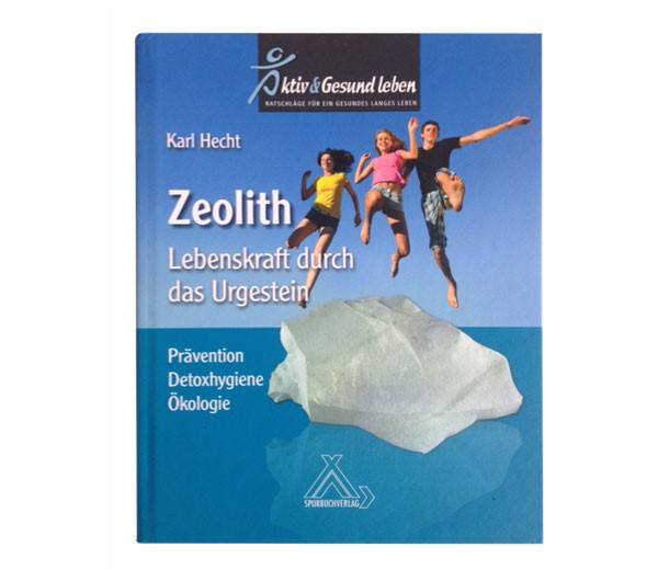 Buch "Zeolith - Lebenskraft durch das Urgestein"